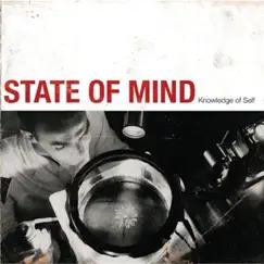 Knowledge of Self - EP by State Of Mind album reviews, ratings, credits