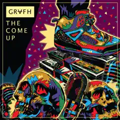 The Come Up - Single by Grafh album reviews, ratings, credits