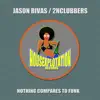 Nothing Compares to Funk - Single album lyrics, reviews, download