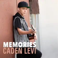 Memories - EP by Caden Levi album reviews, ratings, credits