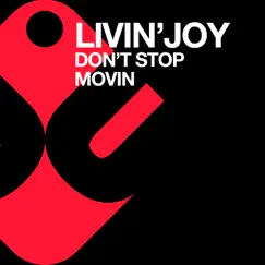 Don't Stop Movin' (HanDell & Andrea Monta Remix) Song Lyrics