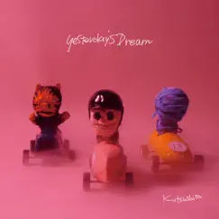 Yesterday's Dream by Kutsushita album reviews, ratings, credits