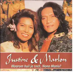 Waarom huil je toch , Nona Manis ? - Single by Justine & Marlon album reviews, ratings, credits