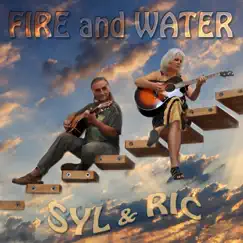 Fire and Water by Syl and Ric album reviews, ratings, credits