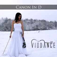 Canon in D (piano and violin version) - Single by VioDance album reviews, ratings, credits