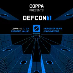 Coppa Presents Defcon 1 (Digital Version) - EP by Coppa, Current Value, Machinecode, L 33 & Agressor Bunx album reviews, ratings, credits