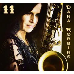 11 by Dana Robbins album reviews, ratings, credits