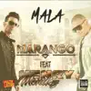 Mala (feat. Henry Mendez) - Single album lyrics, reviews, download