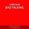 Bad Talking album lyrics, reviews, download