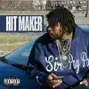 Hit Maker (feat. Project Paccino) - EP album lyrics, reviews, download