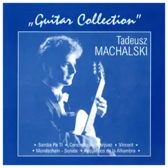 Guitar Collection by Tadeusz Machalski album reviews, ratings, credits
