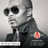 Entre Nous (feat. Badi Kamall & Pooh Bear) - Single album lyrics, reviews, download