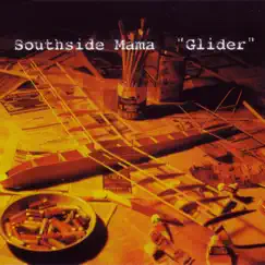 Glider - EP by Southside Mama album reviews, ratings, credits