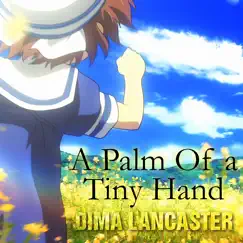 A Palm of a Tiny Hand Song Lyrics