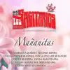 Mananitas album lyrics, reviews, download