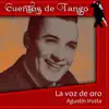 La voz de oro (feat. Cuarteto Guardia Vieja) album lyrics, reviews, download