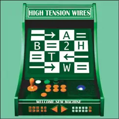 Welcome New Machine by High Tension Wires album reviews, ratings, credits