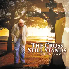 The Cross Still Stands Song Lyrics