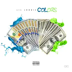 Colors - Single by Lil Lonnie album reviews, ratings, credits