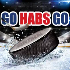 Go Habs Go - Single by Benny and the Healers album reviews, ratings, credits
