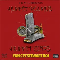 Hunnit Rounds Hunnit Clips (feat. Stewart Boi) - Single by Yun C album reviews, ratings, credits