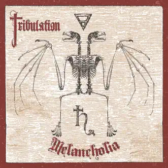 Melancholia - EP by Tribulation album download