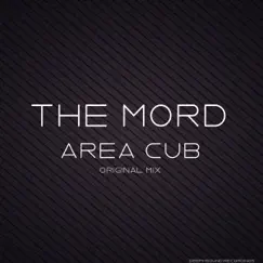 Area Cub - Single by The Mord album reviews, ratings, credits