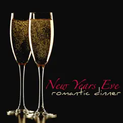 New Years Eve Romantic Dinner – Smooth Jazz, Lounge & Sexy Guitar Dinner Music for New Year's Eve Romantic Night by New Years Eve Romantic Song Specialists & Relaxing Instrumental Jazz Academy album reviews, ratings, credits