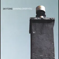 Shining Over You by Skytone album reviews, ratings, credits