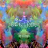 Out of Control album lyrics, reviews, download