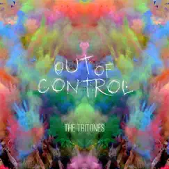 Out of Control by The Tritones album reviews, ratings, credits