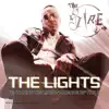 The Lights (feat. Jae Jae & Big Lyrik) [Radio] - Single album lyrics, reviews, download