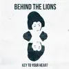 Key To Your Heart - EP album lyrics, reviews, download