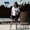 He's a Pirate (Pirates of the Caribbean remix) - Single album lyrics, reviews, download