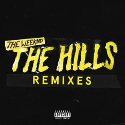 The Hills (Daniel Ennis Remix) - Single by The Weeknd & Daniel Ennis album reviews, ratings, credits