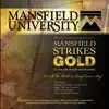 Mansfield Strikes Gold (Live) album lyrics, reviews, download