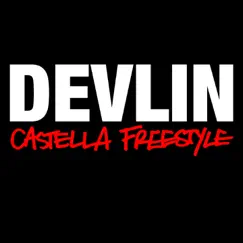 Castella Freestyle - Single by Devlin album reviews, ratings, credits