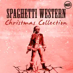 Spaghetti Western Christmas Collection by Various Artists album reviews, ratings, credits