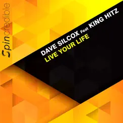 Live Your Life (feat. King Hitz) [Extended] Song Lyrics
