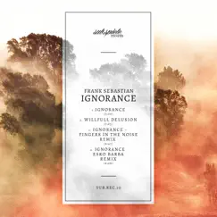 Ignorance - EP by Frank Sebastian album reviews, ratings, credits