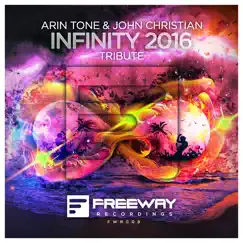 Infinity 2016 (Tribute) - Single by Arin Tone & John Christian album reviews, ratings, credits