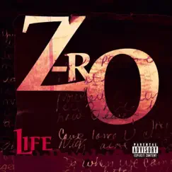 Life by Z-Ro album reviews, ratings, credits