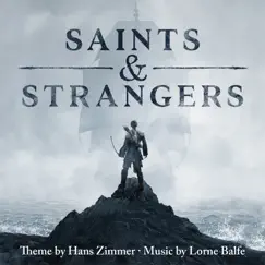 Saints & Strangers (Music from the Miniseries) by Hans Zimmer & Lorne Balfe album reviews, ratings, credits