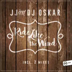 Ride Like the Wind (DJ Oskar HDM Mix) Song Lyrics