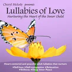 Lullabies of Love by Cheryl Melody album reviews, ratings, credits