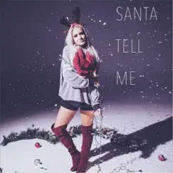 Santa Tell Me - Single by Macy Kate album reviews, ratings, credits