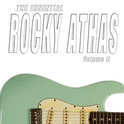 The Essential Rocky Athas, Vol. II by Rocky Athas album reviews, ratings, credits
