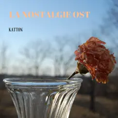 La Nostalgie OST by Katton album reviews, ratings, credits