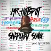 Snapchat Song - Single album lyrics, reviews, download