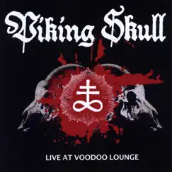 Live At Voodoo Lounge by Viking Skull album reviews, ratings, credits